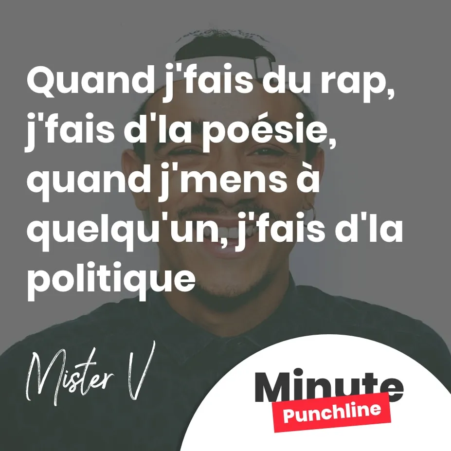 Quand j'fais du rap, j'fais d'la poésie, quand j'mens à quelqu'un, j'fais d'la politique