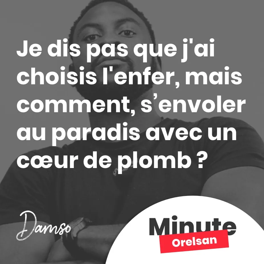 Je dis pas que j'ai choisis l'enfer, mais comment, s’envoler au paradis avec un cœur de plomb ?
