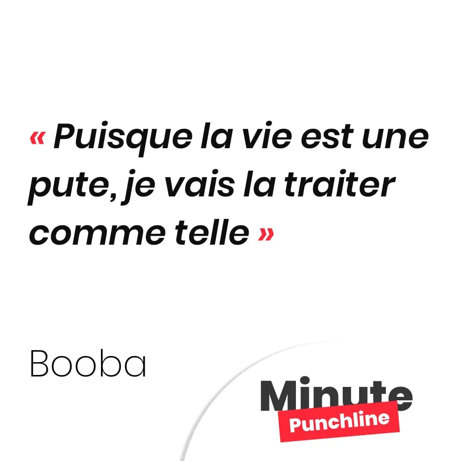 Puisque la vie est une pute, je vais la traiter comme telle