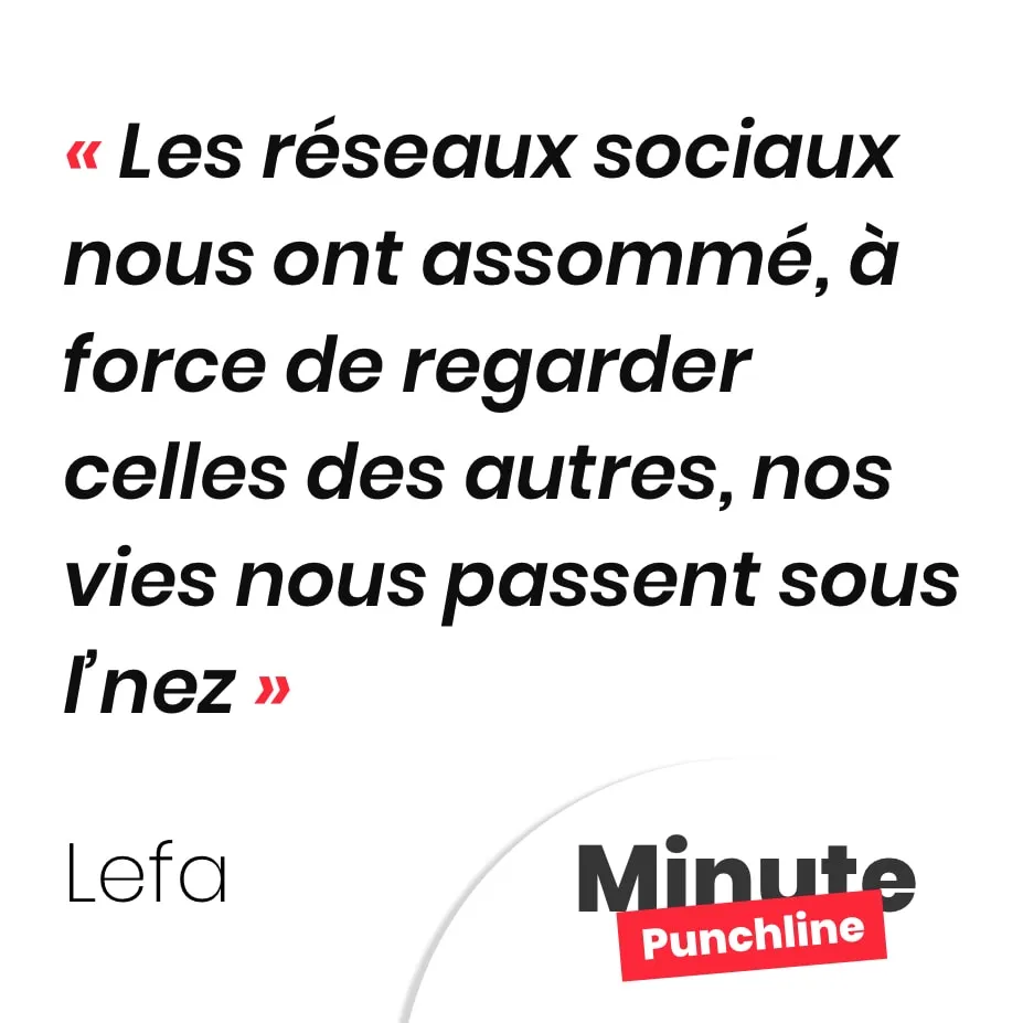 Les réseaux sociaux nous ont assommé, à force de regarder celles des autres, nos vies nous passent sous l’nez