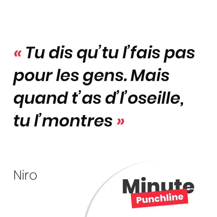 Tu dis qu’tu l’fais pas pour les gens. Mais quand t’as d’l’oseille, tu l’montres