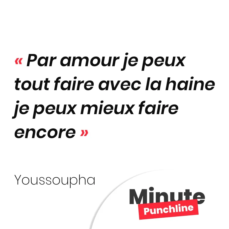 Par amour je peux tout faire avec la haine je peux mieux faire encore
