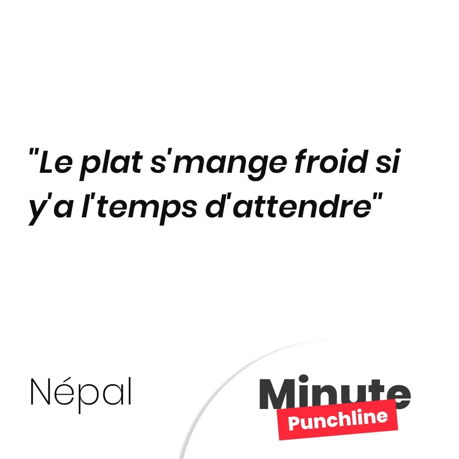 Le plat s’mange froid si y’a l’temps d’attendre