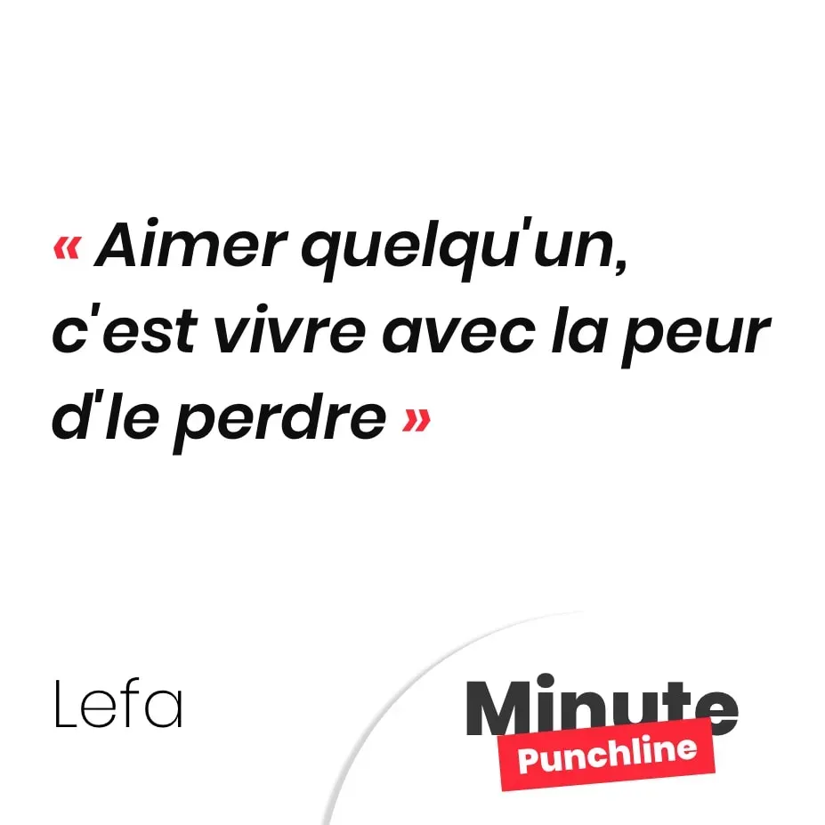 Aimer quelqu'un, c'est vivre avec la peur d'le perdre