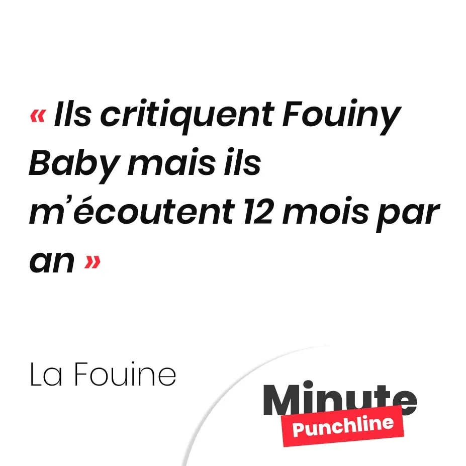 Ils critiquent Fouiny Baby mais ils m’écoutent 12 mois par an