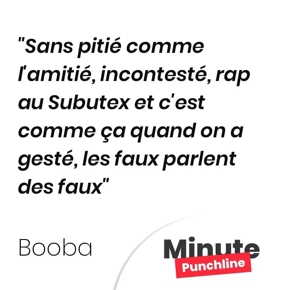 Sans pitié comme l’amitié, incontesté, rap au Subutex et c’est comme ça quand on a gesté, les faux parlent des faux