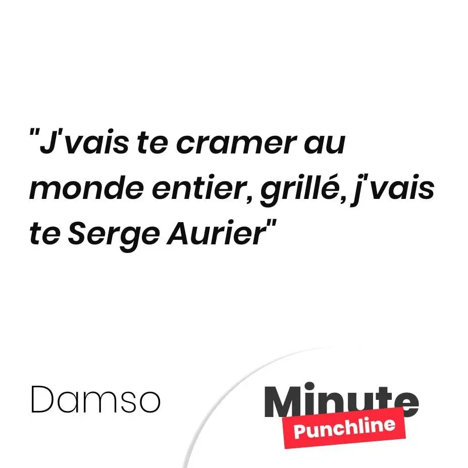 J’vais te cramer au monde entier, grillé, j’vais te Serge Aurier
