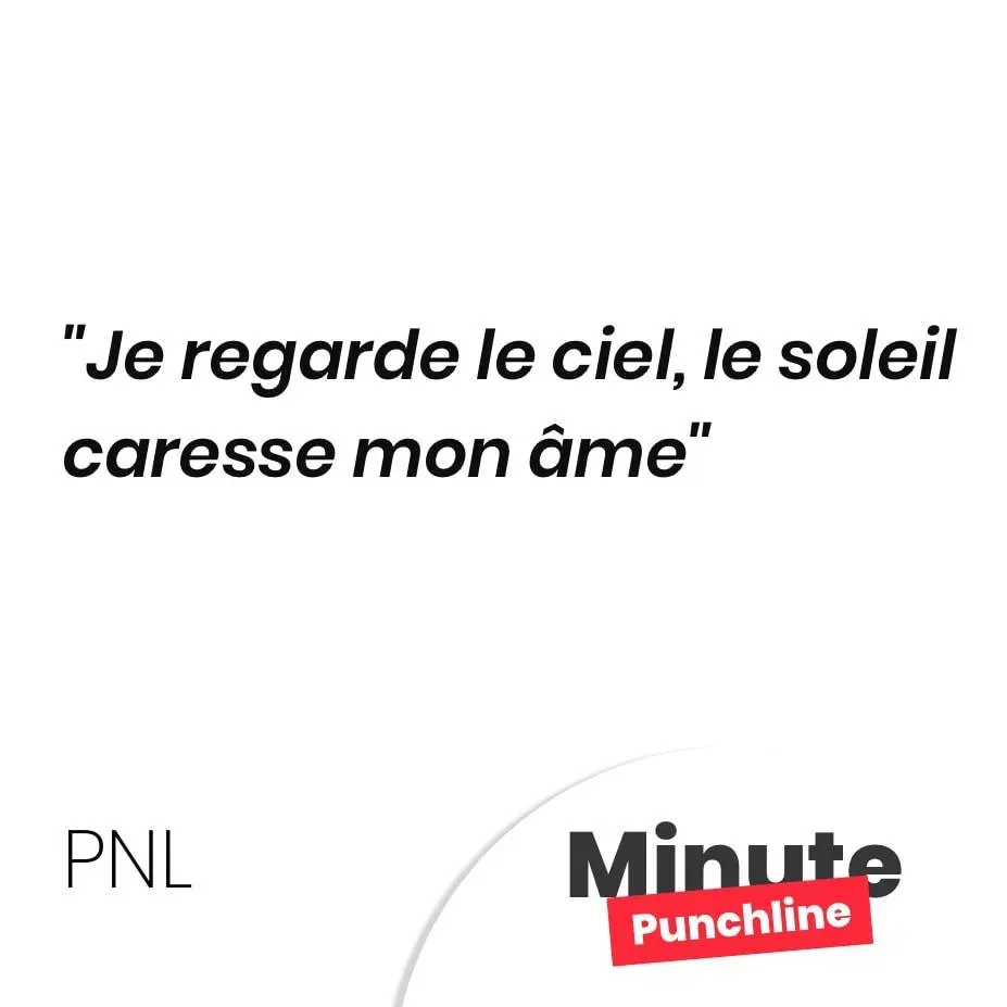 Je regarde le ciel, le soleil caresse mon âme