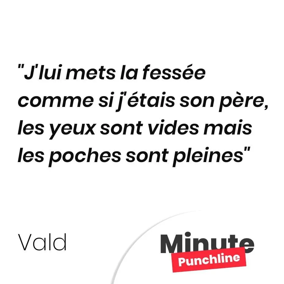J’lui mets la fessée comme si j’étais son père, les yeux sont vides mais les poches sont pleines
