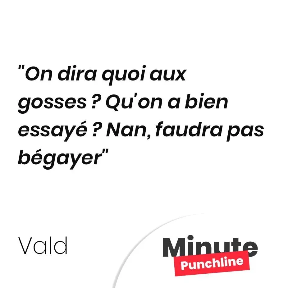 On dira quoi aux gosses ? Qu’on a bien essayé ? Nan, faudra pas bégayer