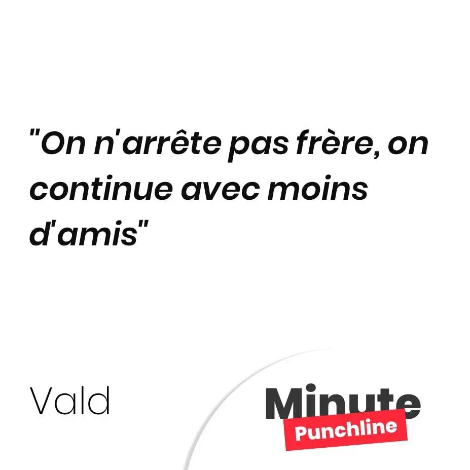 On n’arrête pas frère, on continue avec moins d’amis