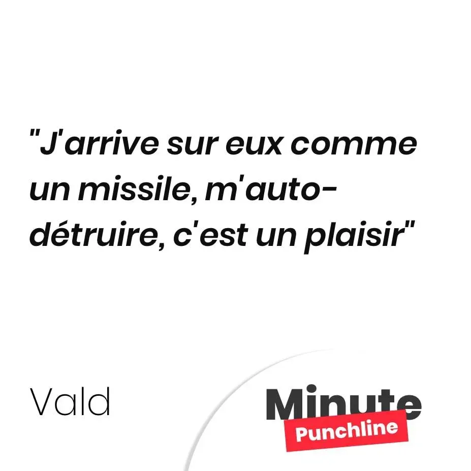 J’arrive sur eux comme un missile, m’auto-détruire, c’est un plaisir