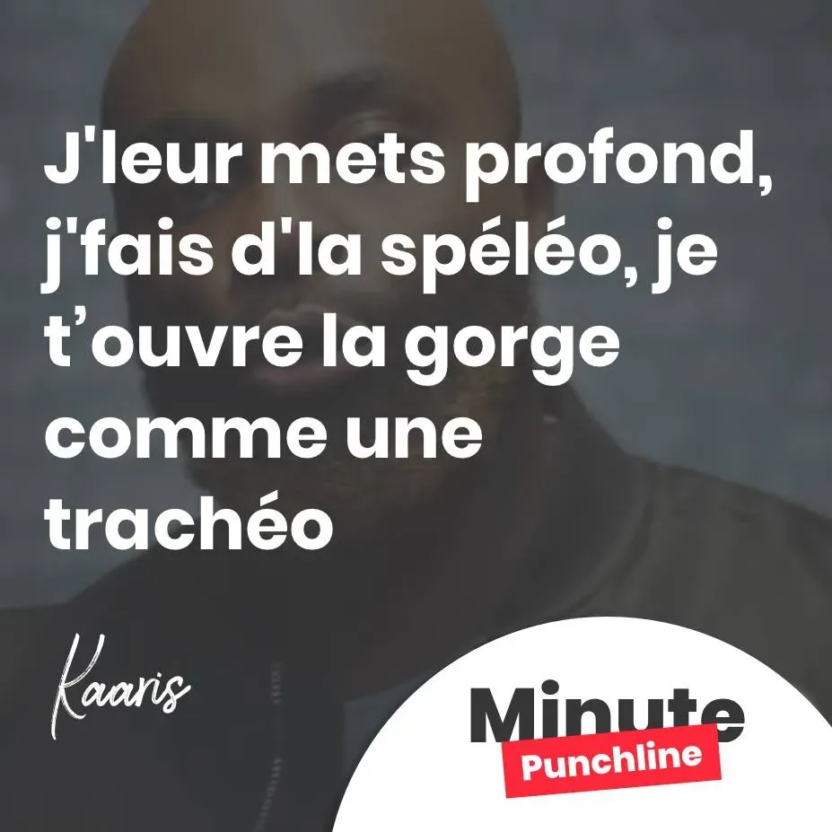 J'leur mets profond, j'fais d'la spéléo J't'ouvre la gorge comme une trachéo