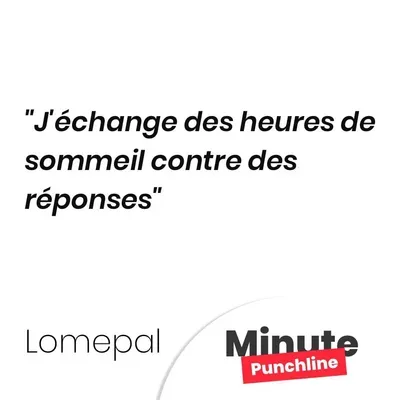 J’échange des heures de sommeil contre des réponses